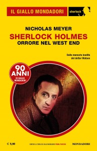 Nicholas Meyer, "Sherlock Holmes: Orrore nel West End"