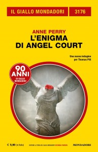 Anne Perry, L'enigma di Angel Court, Il Giallo Mondadori n. 3176, Febbraio 2019