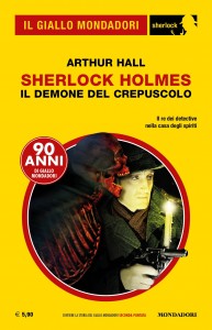 Arthur Hall, "Sherlock Holmes: Il demone del crepuscolo"