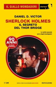 David D. Victor, "Sherlock Holmes - Il segreto del Thor Bridge"