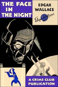 Edgar Wallace, "The Face in the Night"