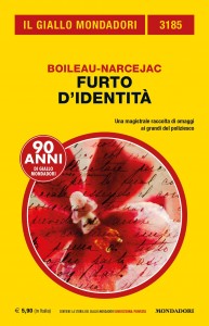 Boileau-Narcejac, "Furto d'identità", Il Giallo Mondadori n. 3185, novembre 2019