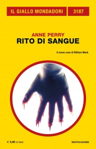 Anne Perry, "Rito di sangue", Giallo Mondadori 3187, gennaio 2020
