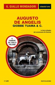 Augusto De Angelis, "Giobbe Tuama & C.", Il Giallo Supplemento n. 10, luglio 2020