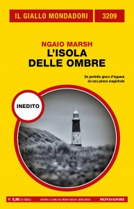 Ngaio Marsh, “L’isola delle ombre”, Il Giallo Mondadori n. 3209, novembre 2021