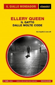 Ellery Queen, “Il gatto dalle molte code”, I Classici del Giallo n. 1450, novembre 2021