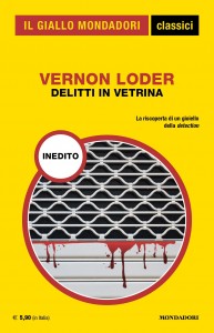 Vernon Loder, “Delitti in vetrina”, I Classici del Giallo n. 1460, settembre 2022