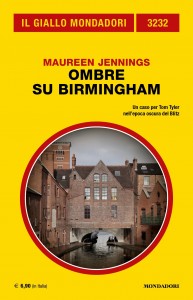 Maureen Jennings, “Ombre su Birmingham”, Il Giallo Mondadori n. 3232, ottobre 2023