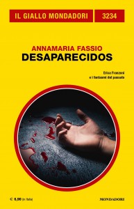 Annamaria Fassio, “Desapparecidos”, Il Giallo Mondadori n. 3234, dicembre 2023