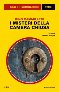 Rino Cammilleri, “I misteri della camera chiusa”, Il Giallo Supplemento n. 41, agosto 2024