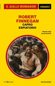 Robert Finnegan, “Capro espiatorio”, I Classici del Giallo n. 1484, settembre 2024