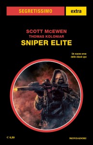 Scott McEwen, Thomas Koloniar, “Sniper Elite”, Segretissimo Supplemento n. 27, giugno 2023 