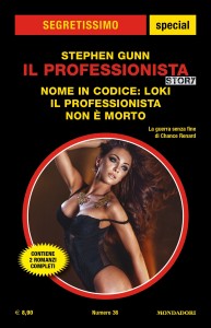 Stephen Gunn, “Nome in codice: Loki -Il professionista non è morto”, Segretissimo Special n. 36, ottobre 2024 