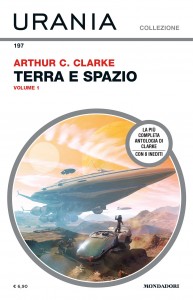 Arthur C. Clarke, "Terra e Spazio" - vol. 1