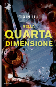 Cixin Liu, "Nella Quarta Dimensione"