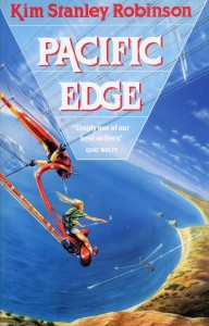 Kim Stanley Robinson, "Pacific Edge"