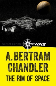 A. Bertram Chandler - The Rim of Space