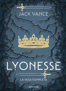 Jack Vance, “Lyonesse – La Saga complea”