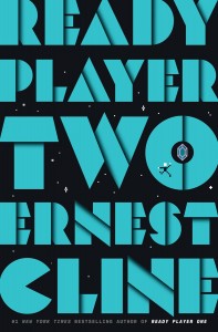 Ernest Cline, Ready Player Two